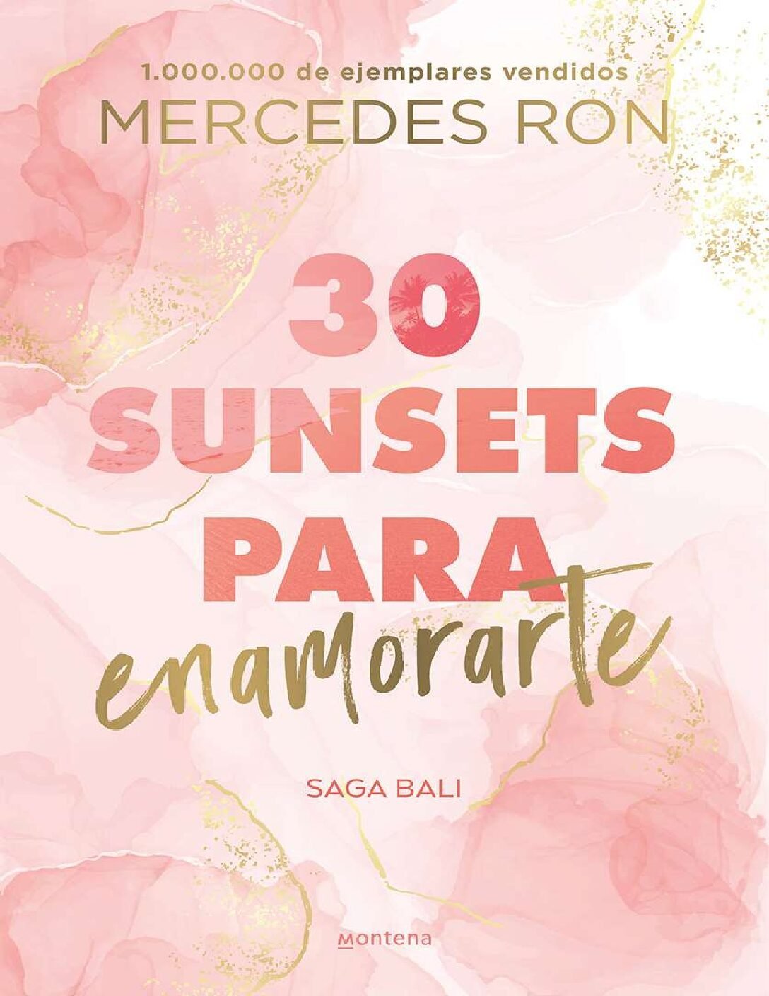 30 Sunsets para enamorarTe de Mercedes Ron 1 30 Sunsets para enamorarTe de Mercedes Ron