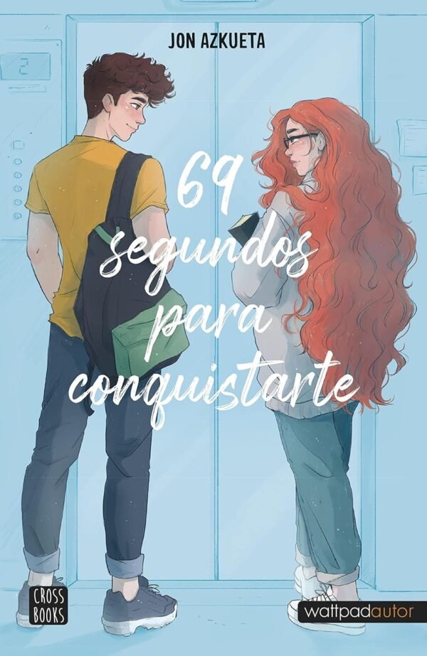 69 segundos para conquistarte de Jon Azkueta Castro