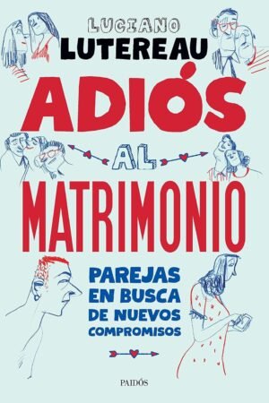 Adiós al matrimonio de Luciano Lutereau