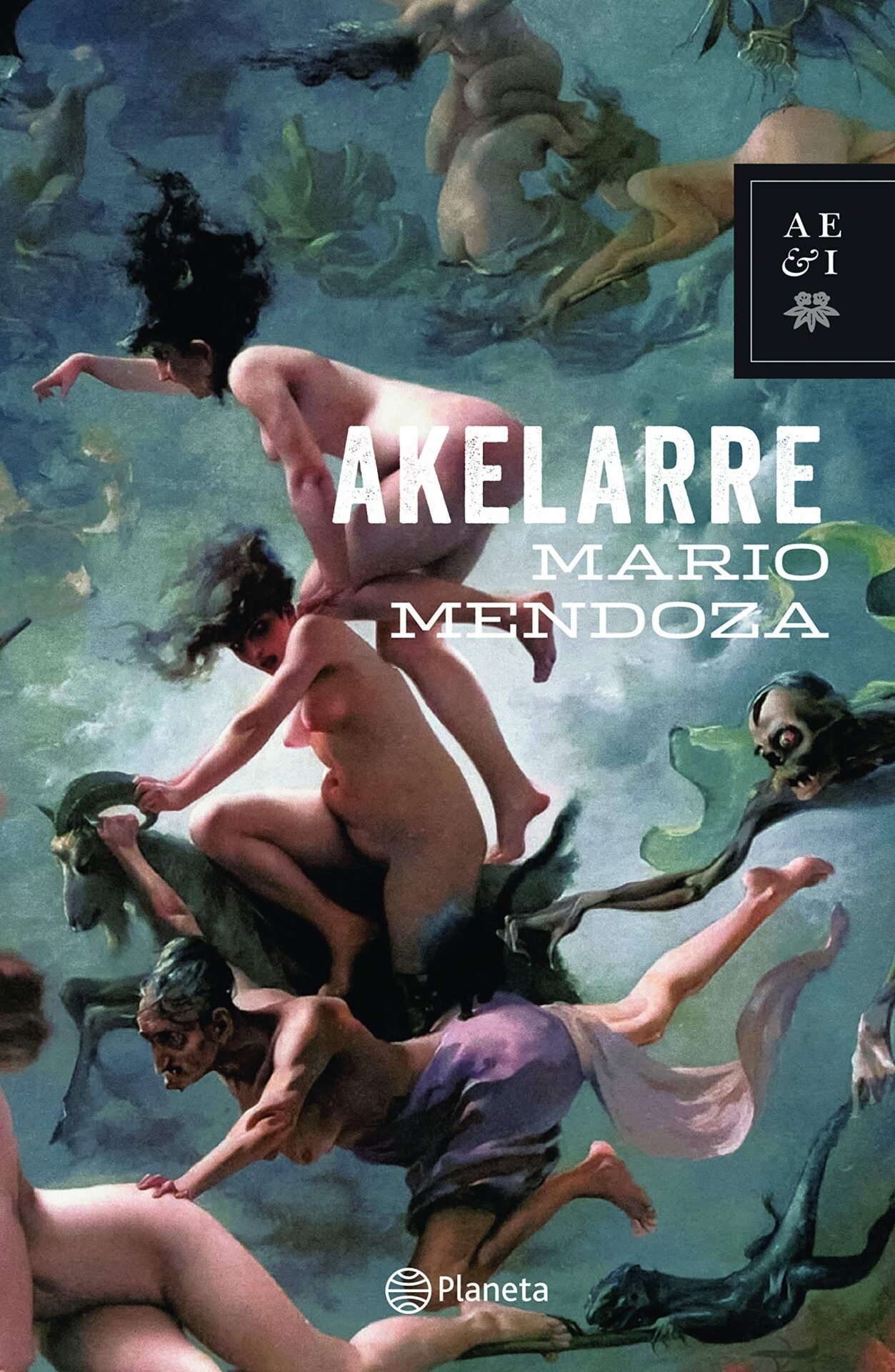 Akelarre de Mario Mendoza 1 Akelarre de Mario Mendoza
