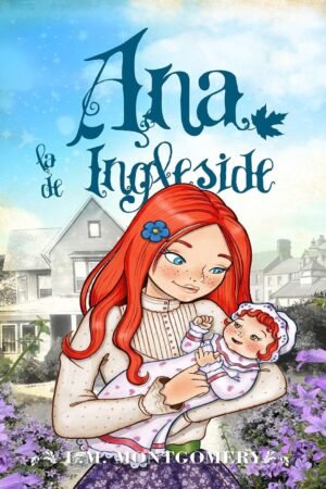 Ana la de Ingleside de L. M. Montgomery