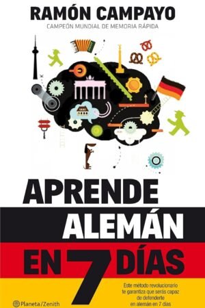 Aprende alemán en 7 días de Ramón Campayo