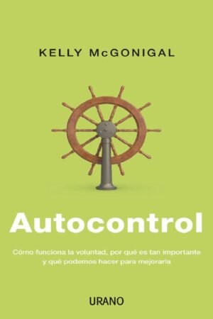 Autocontrol de Kelly McGonigal