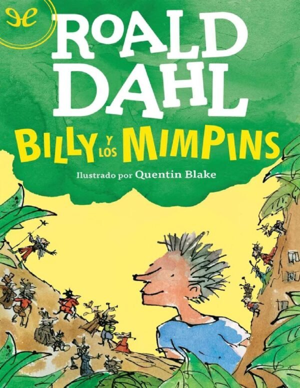 Billy y los mimpins de Roald Dahl
