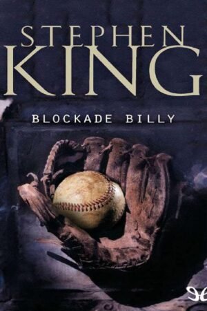 Blockade Billy de Stephen King