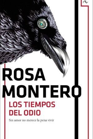 Bruna Husky 3: Los tiempos del odio de Rosa Montero