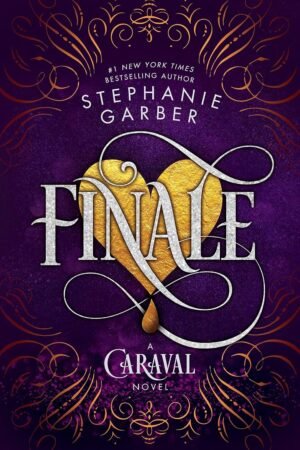 Caraval 3: Finale de Stephanie Garber