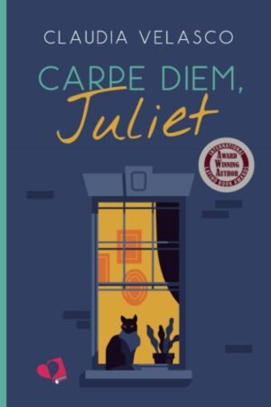 Carpe Diem Juliet de Claudia Velasco
