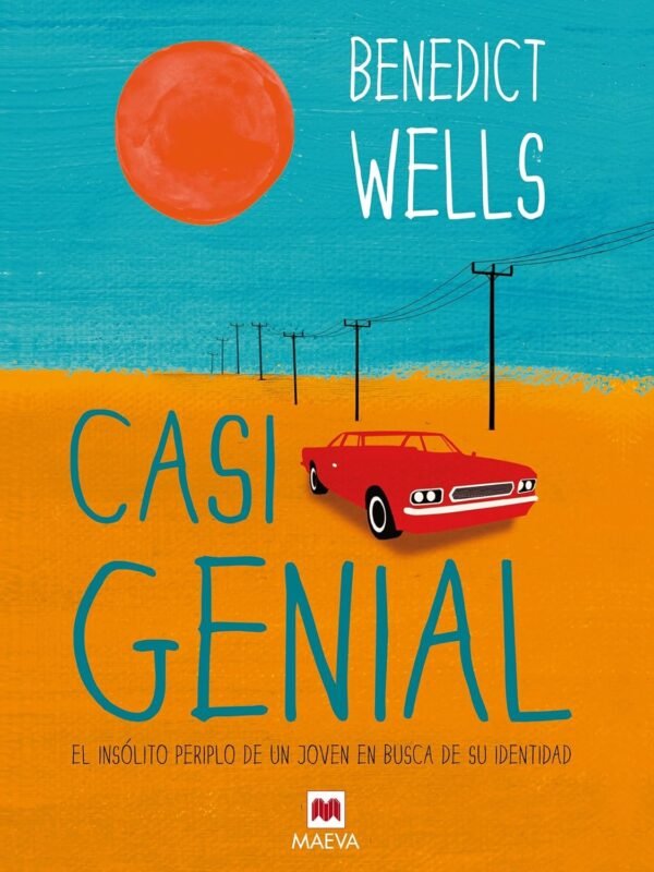 Casi genial de Benedict Wells