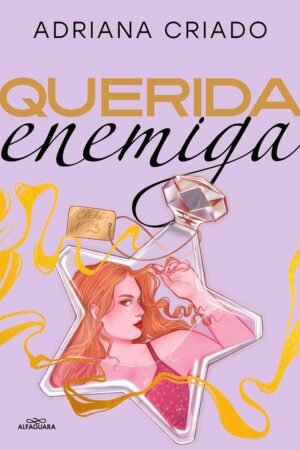 Cliché 3: Querida enemiga de Adriana Criado