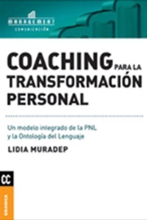Coaching Para La Transformación Personal de Lidia Muradep