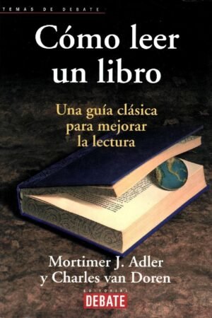 Cómo leer un libro de Mortimer J. Adler
