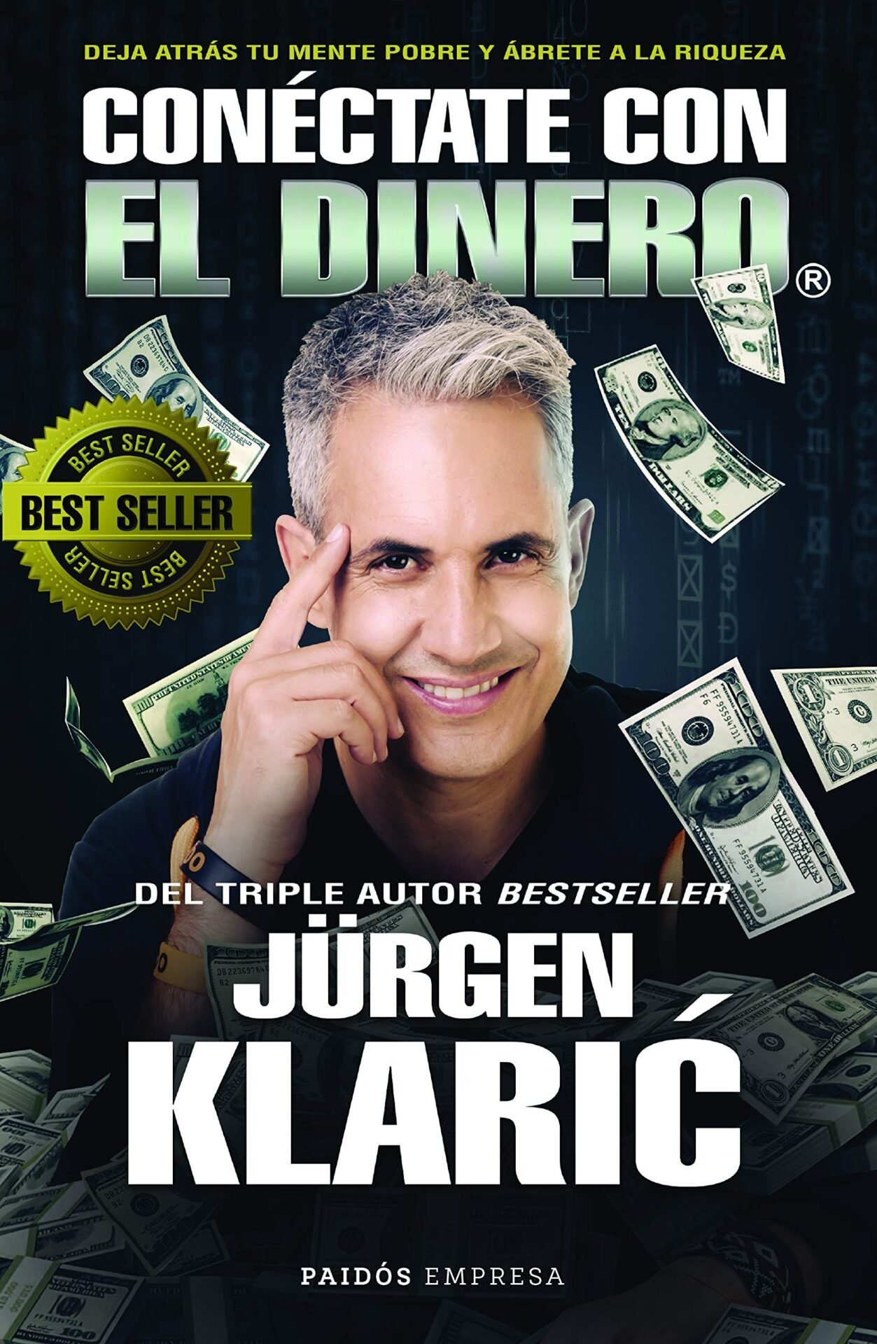 Conéctate con el dinero de Jürgen Klaric 1 Conéctate con el dinero de Jürgen Klaric