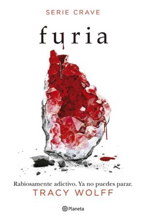 Serie Crave 2: Furia. Rabiosamente adictivo. Ya no puedes parar de Tracy Wolff