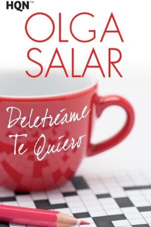 Deletréame Te Quiero de Olga Salar