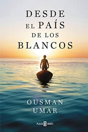 Desde el país de los blancos de Ousman Umar