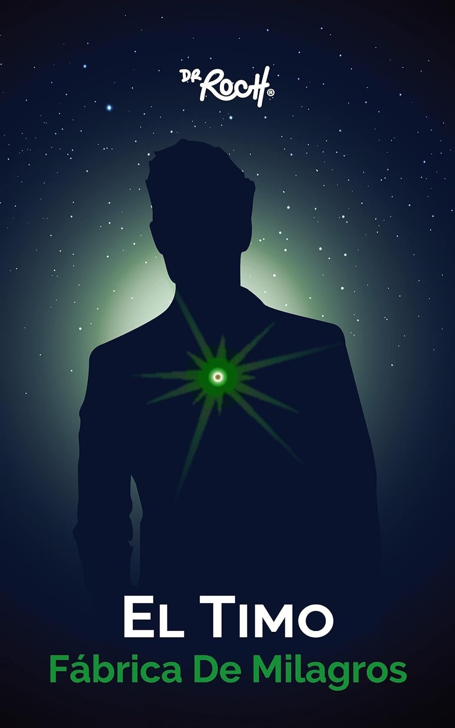 EL TIMO: Fábrica De Milagros de Dr. Roch 1 EL TIMO: Fábrica De Milagros de Dr. Roch
