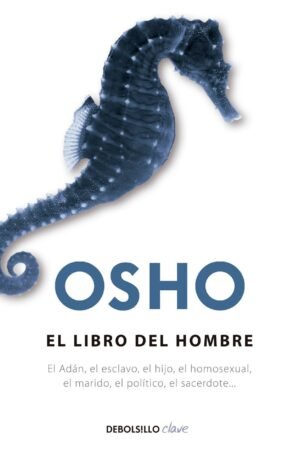 El Libro Del Hombre de Osho