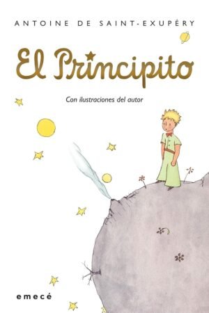 El Principito de Antoine De Saint-Exupéry
