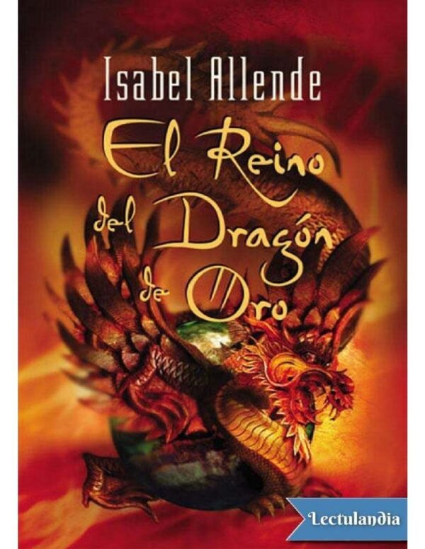 El Reino del Dragón de Oro de Isabel Allende