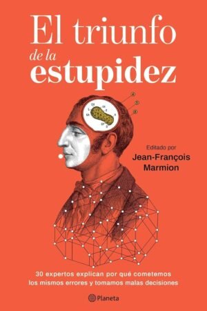 El triunfo de la estupidez de Jean-François Marmion