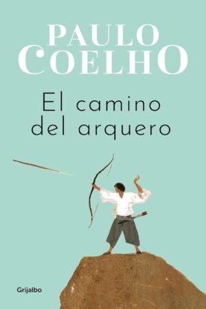 El camino del arquero de Paulo Coelho