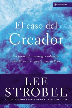 El caso de Cristo 3: El caso del creador de Lee Strobel