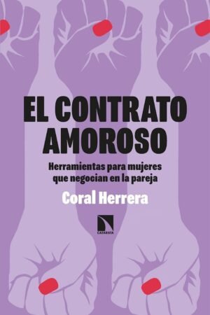 El contrato amoroso de Coral Herrera