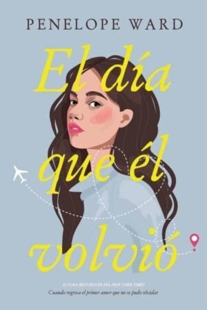 El día en que él volvió de Penelope Ward