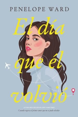 El día que él volvió de Penelope Ward