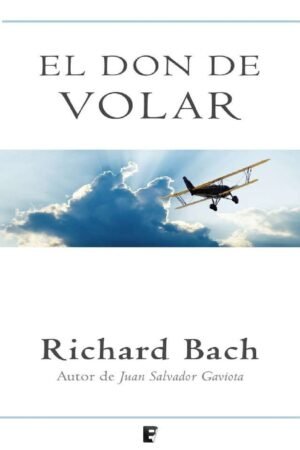 El don de volar de Richard Bach