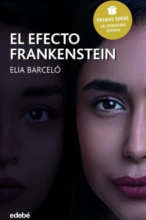 El efecto Frankenstein de Elia Barceló
