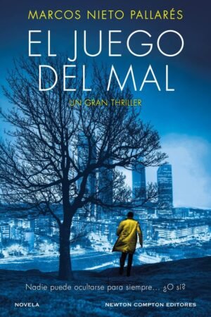 El juego del mal de Marcos Nieto Pallarés