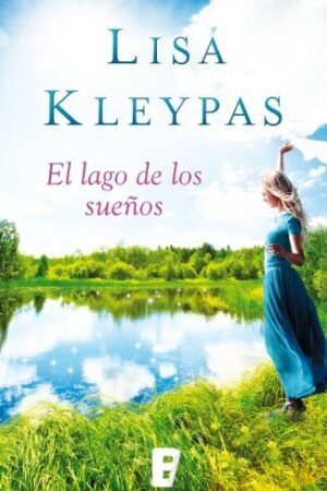 El lago de los sueños de Lisa Kleypas
