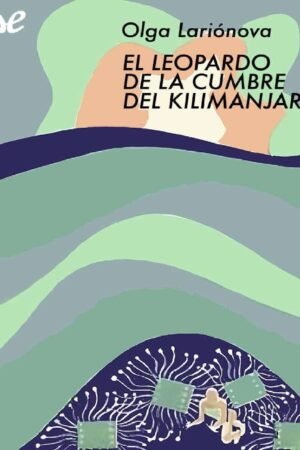 El leopardo de la cumbre del Kilimanjaro de Olga Lariónova