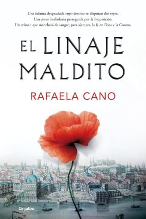 El linaje maldito de Rafaela Cano