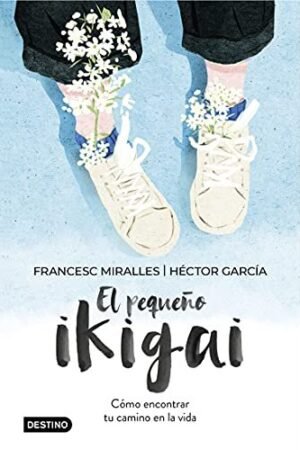 El pequeño ikigai de Francesc Miralles