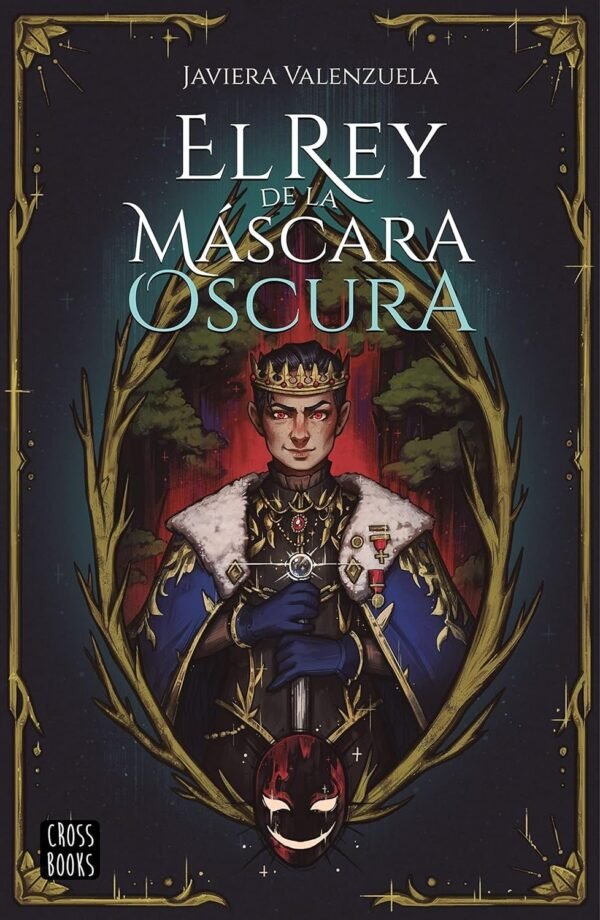 El rey de la mascara oscura de Javiera Valenzuela