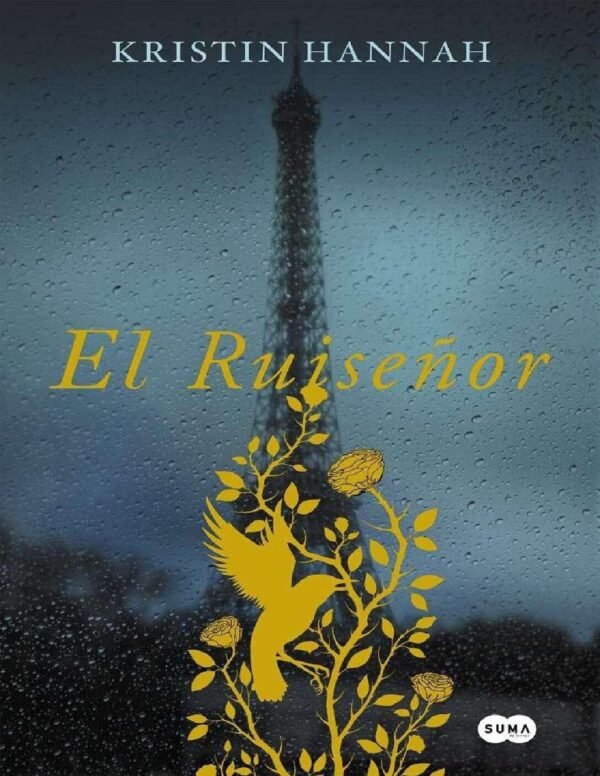 El ruiseñor de Kristin Hannah