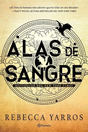 Empíreo 1. Alas de sangre de Rebecca Yarros