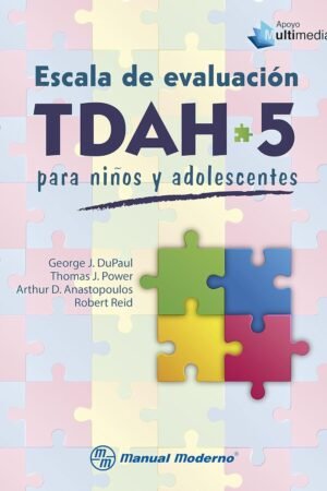 Escala de evaluación TDAH-5 para niños y adolescentes de George J. DuPaul
