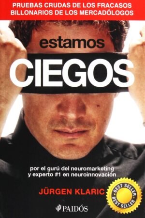 Estamos ciegos de Jürgen Klaric