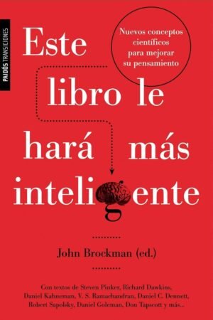 Este libro le hará más inteligente de John Brockman