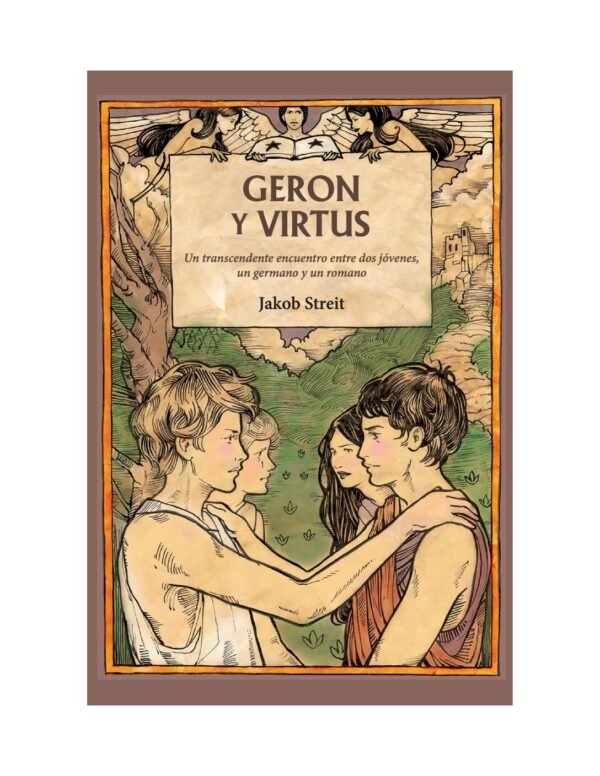 Geron y Virtus: un encuentro fatídico de dos jóvenes de Jakob Streit
