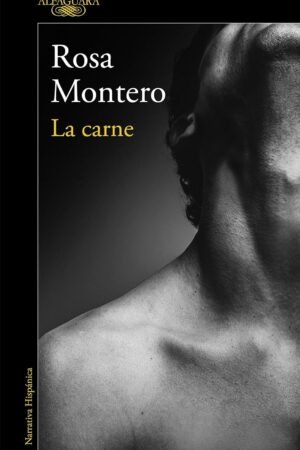 La carne de Rosa Montero