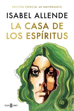La casa de los espíritus de Isabel Allende