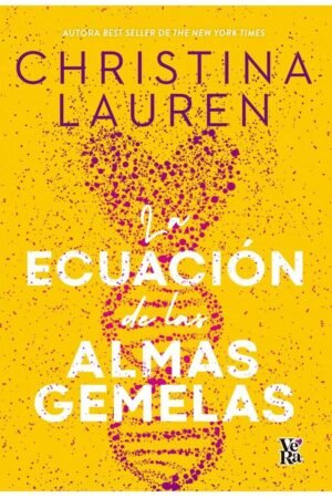 La ecuacion de las almas gemela de Christina Lauren