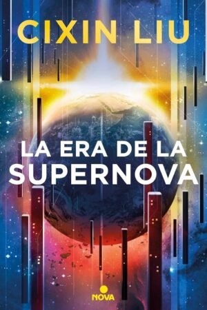La era de la supernova de Cixin Liu