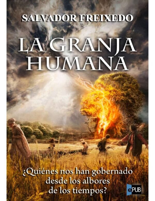 La granja humana de Salvador Freixedo