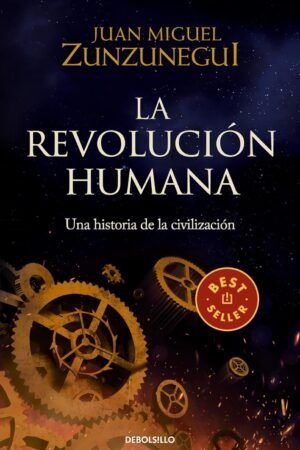 La revolución humana de Juan Miguel Zunzunegui
